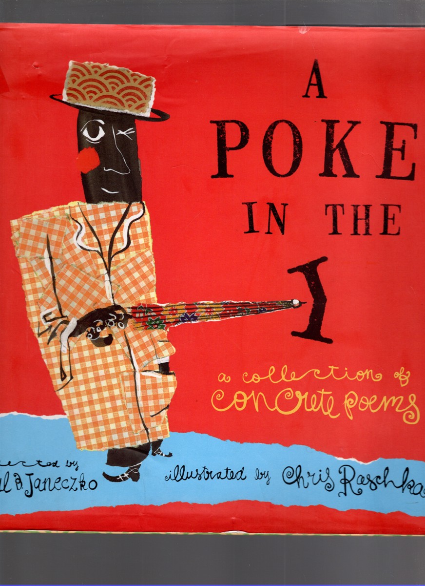 A Poke in the I: A Collection of Concrete Poems