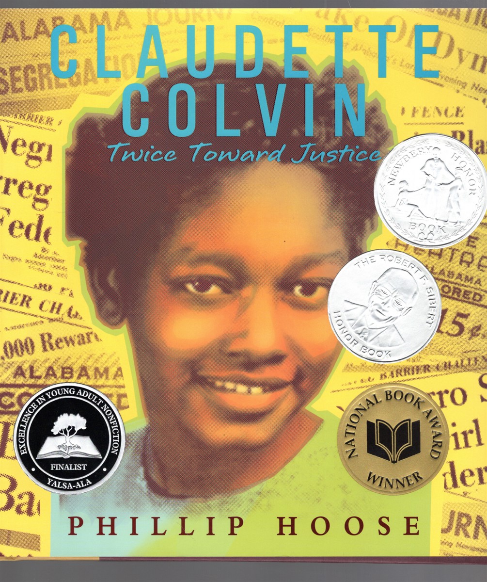 Claudette Colvin Twice Toward Justice
