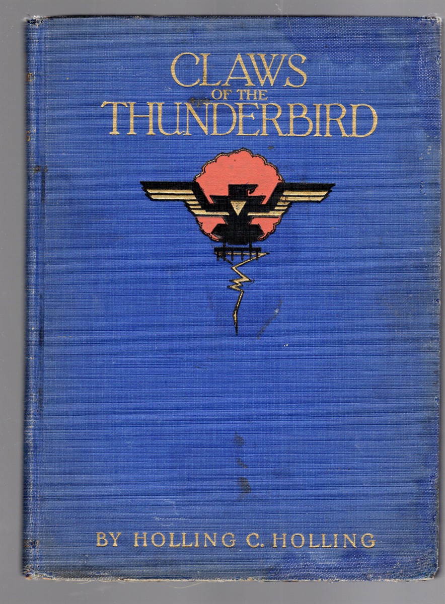 Claws of the Thunderbird A Tale of Three Lost Indians