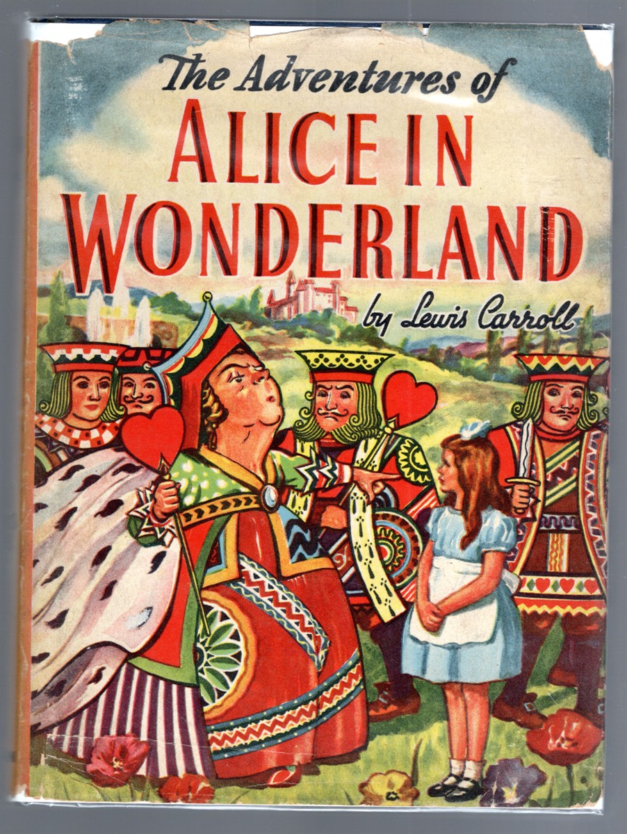 Alice's Adventures in Wonderland and Through the Looking-Glass