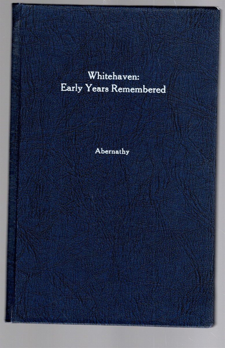 Whitehaven: Early Years Remembered