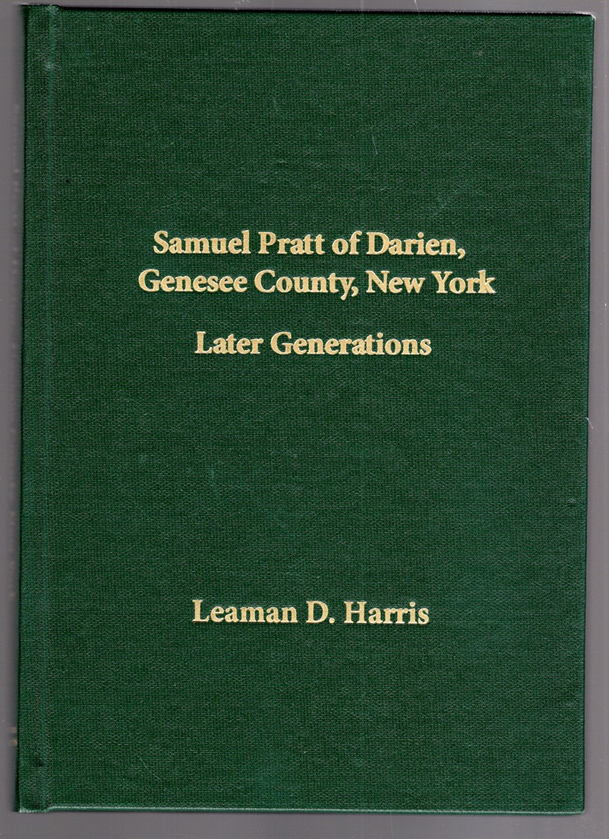 Samuel Pratt of Darien, Genesee County, New York