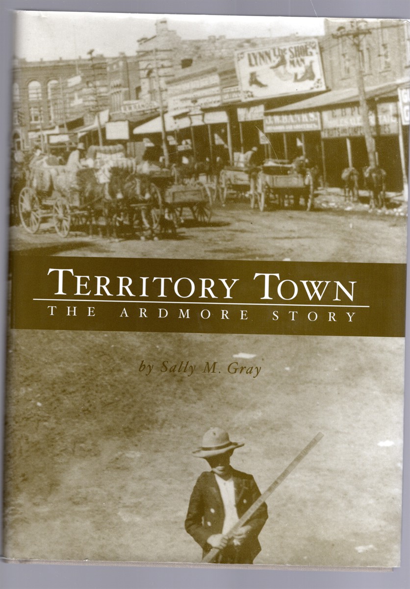 Territory Town The Ardmore Story