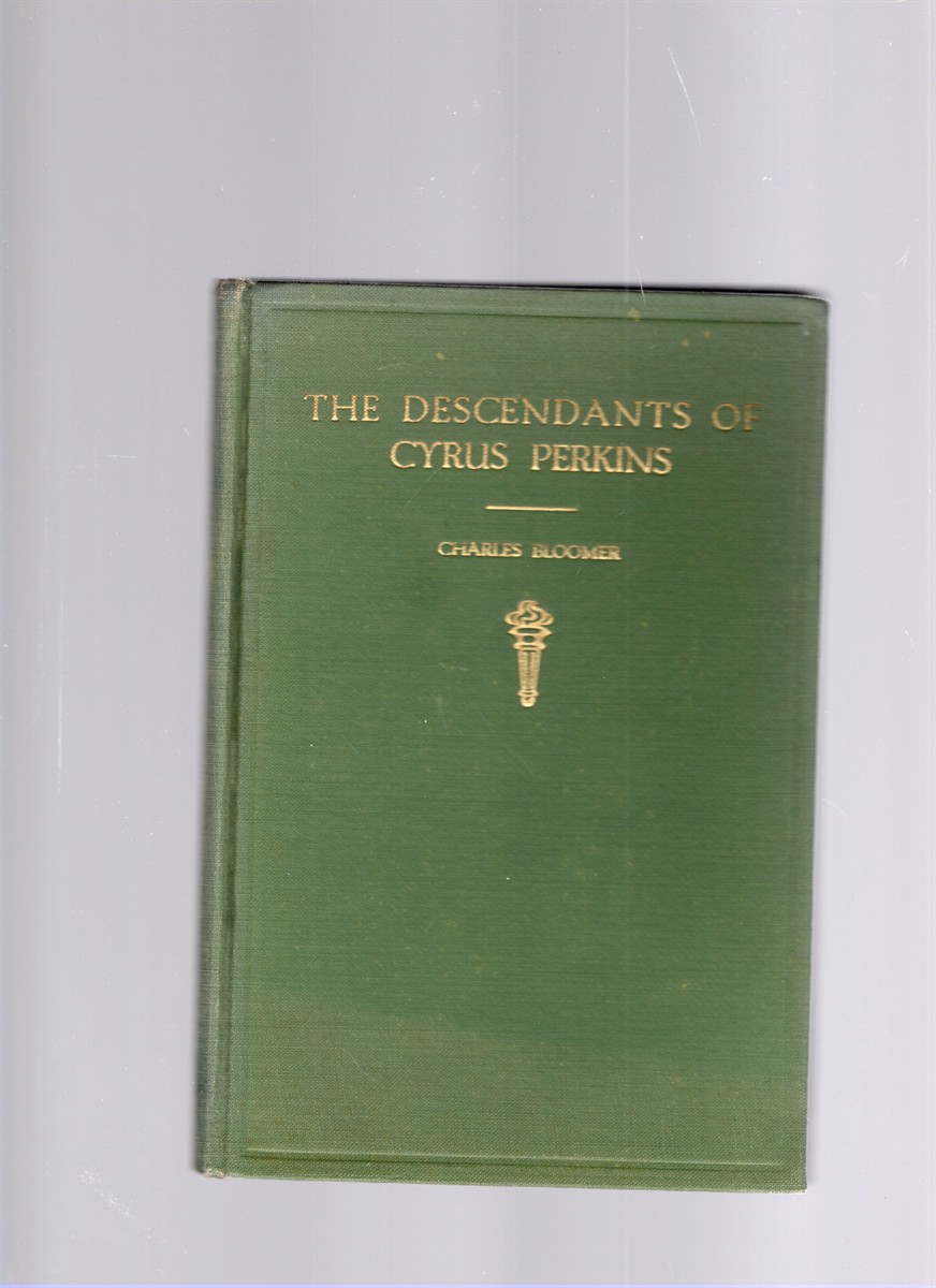 The Descendants of Cyrus Perkins