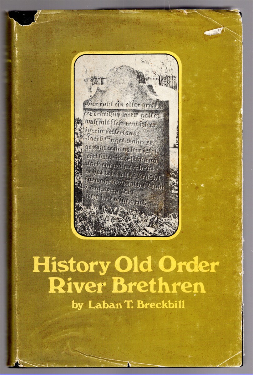 Image for History of the Old Order River Brethren History of the Old Order River Brethren