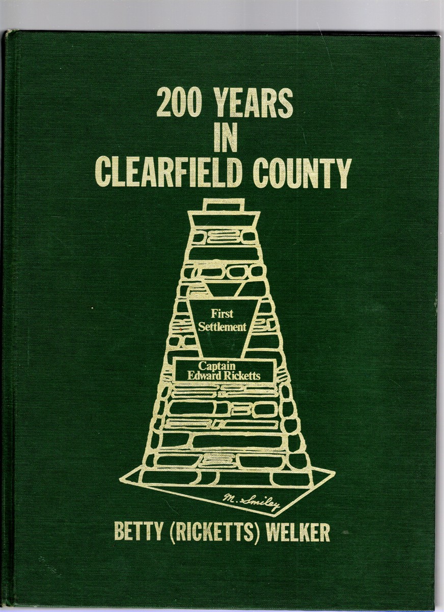 Image for 200 Years in Clearfield County 200 Years in Clearfield County