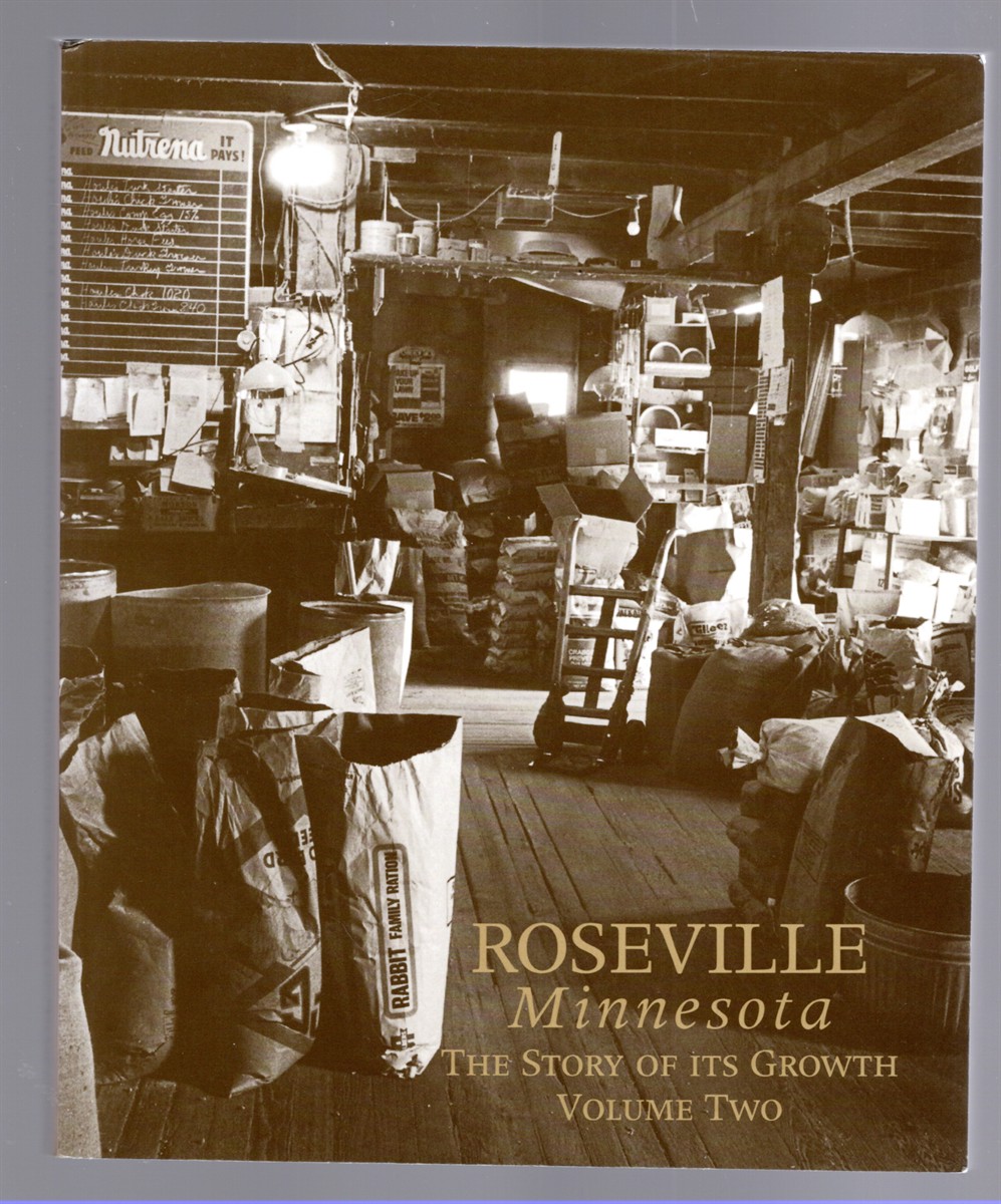 Image for Roseville Minnesota The Story of Its Growth Volume Two Roseville Minnesota The Story of Its Growth Volume Two