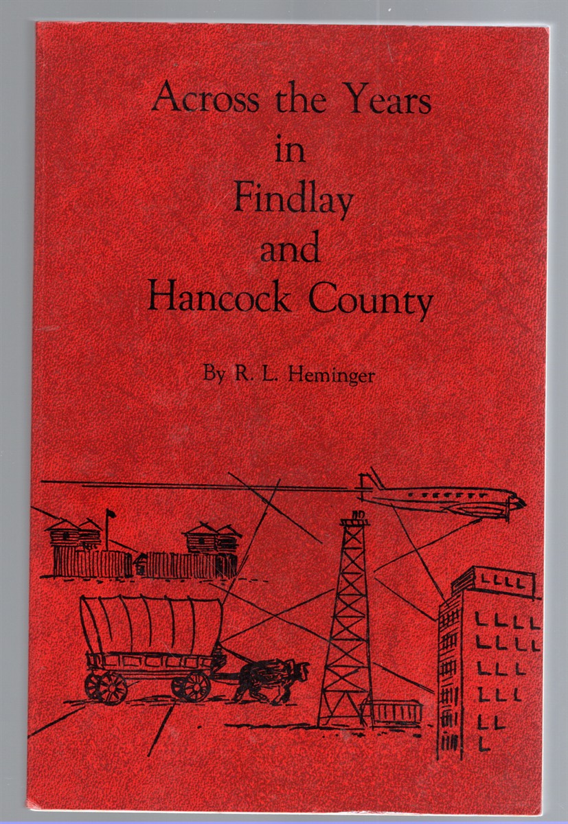 Image for Across the Years in Findlay and Hancock County Across the Years in Findlay and Hancock County