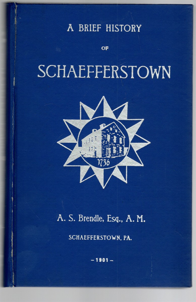 A Brief History of Schaefferstown