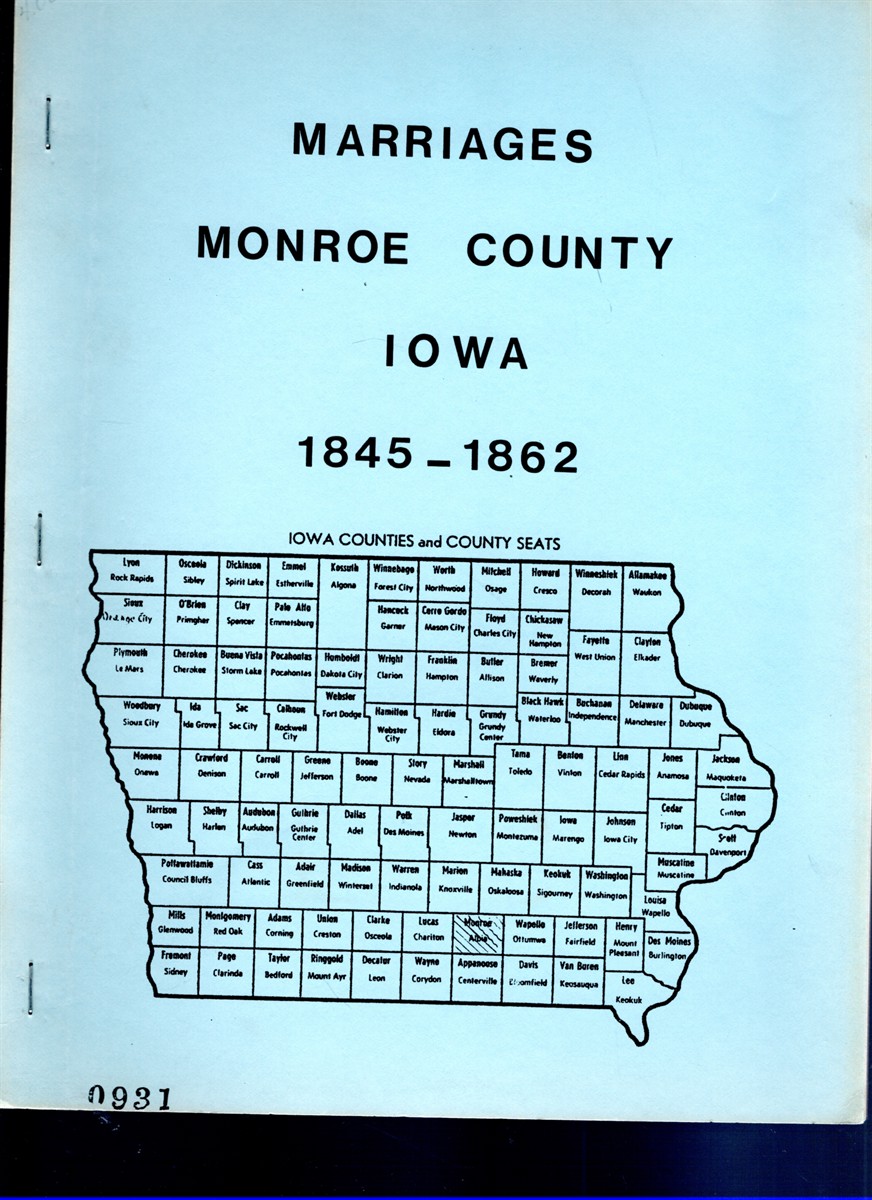 Image for Monroe County, Iowa Early Marriages 1845-1862 Book 1 Monroe County, Iowa Early Marriages 1845-1862 Book 1