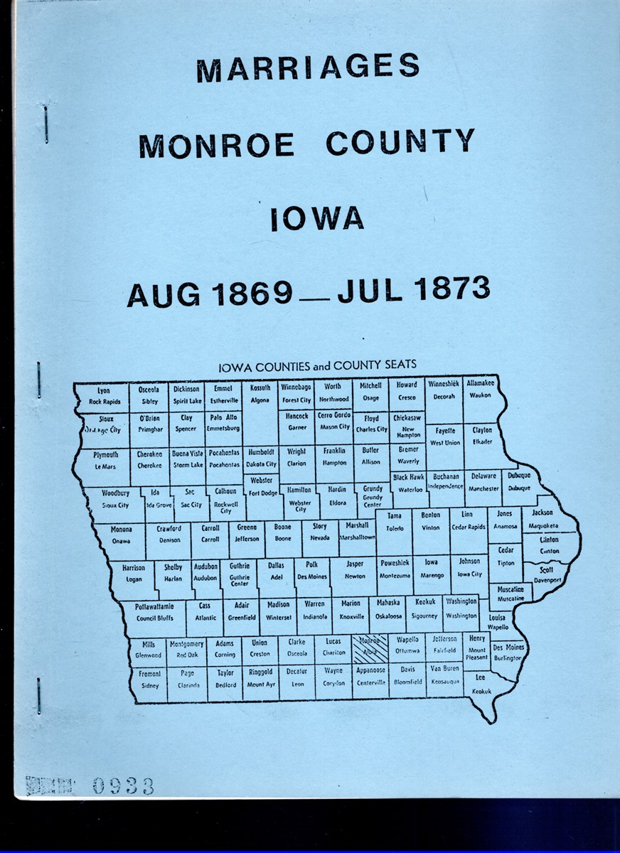 Image for Marriages, Book 3 August 1869-July 1873 Monroe County, Iowa Marriages, Book 3 August 1869-July 1873 Monroe County, Iowa