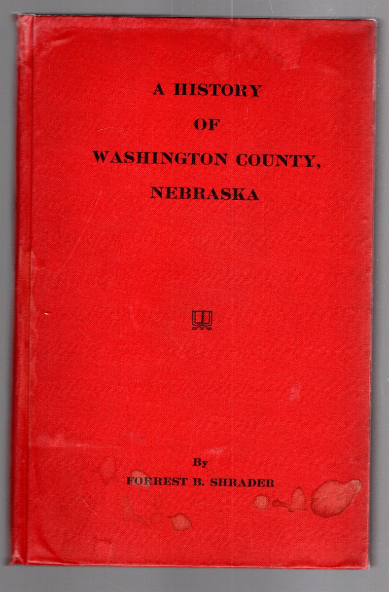 A History of Washington County, Nebraska
