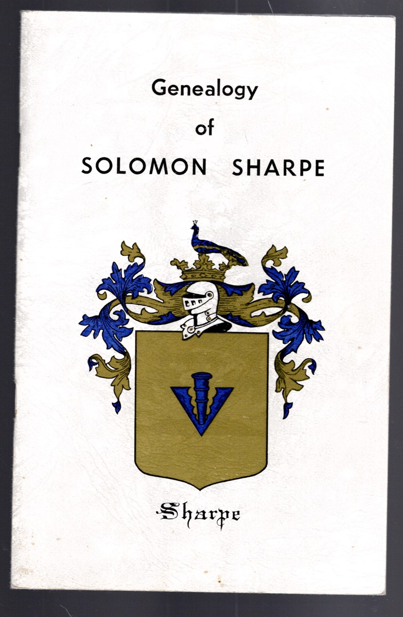 Image for Genealogy of Solomon Sharpe Genealogy of Solomon Sharpe