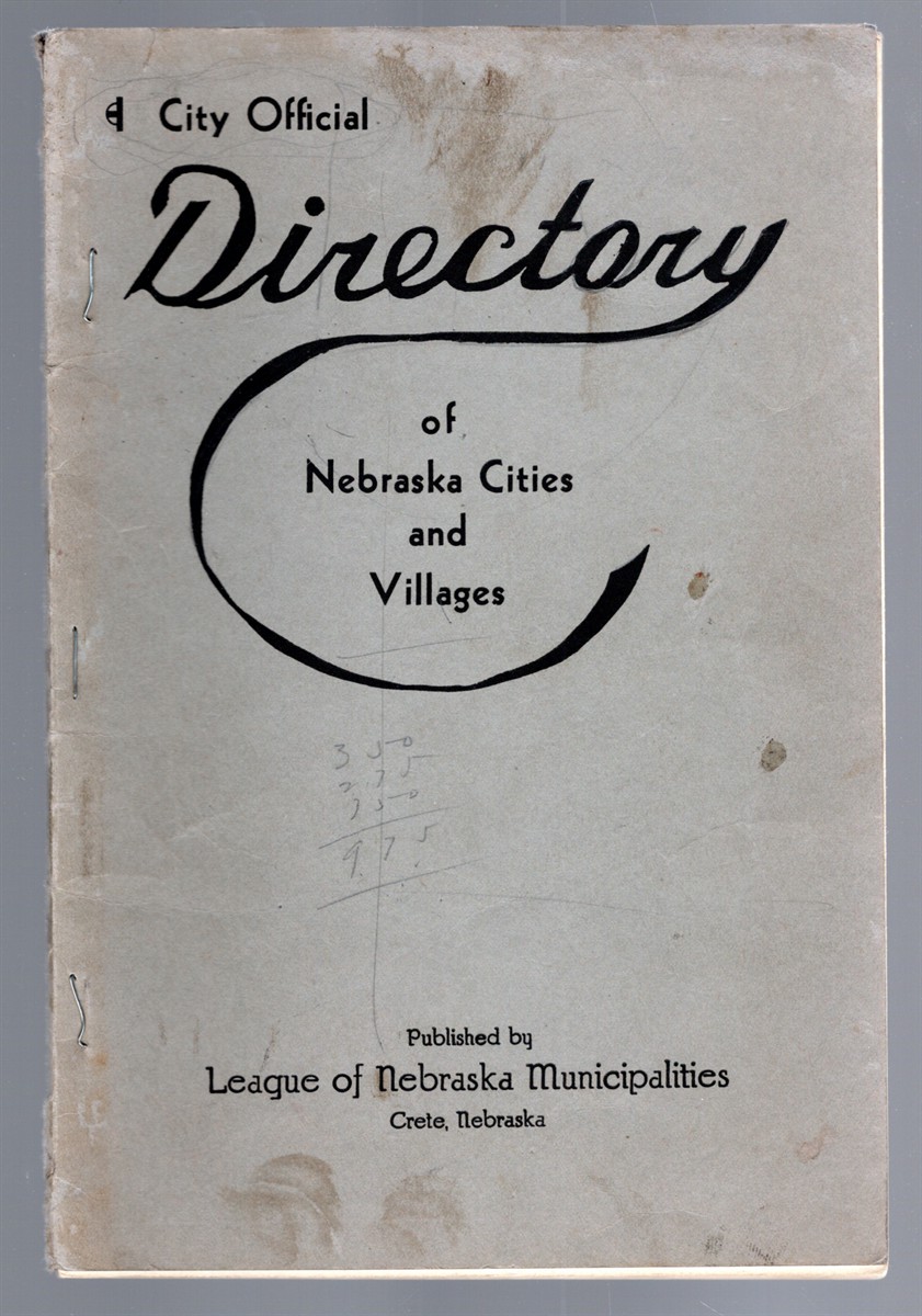Directory of City Officials of Nebraska Cities and Villages May 1, 1933