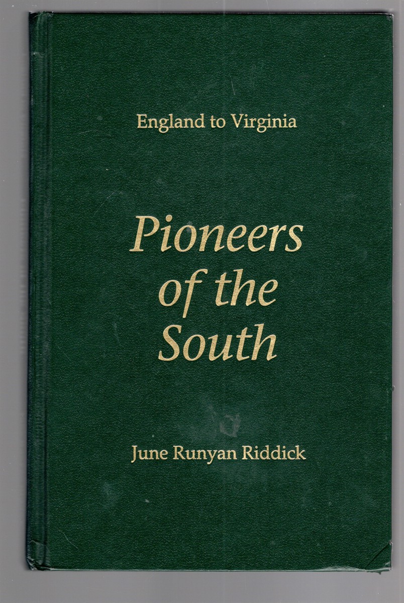 Pioneers of the South: England to Virginia