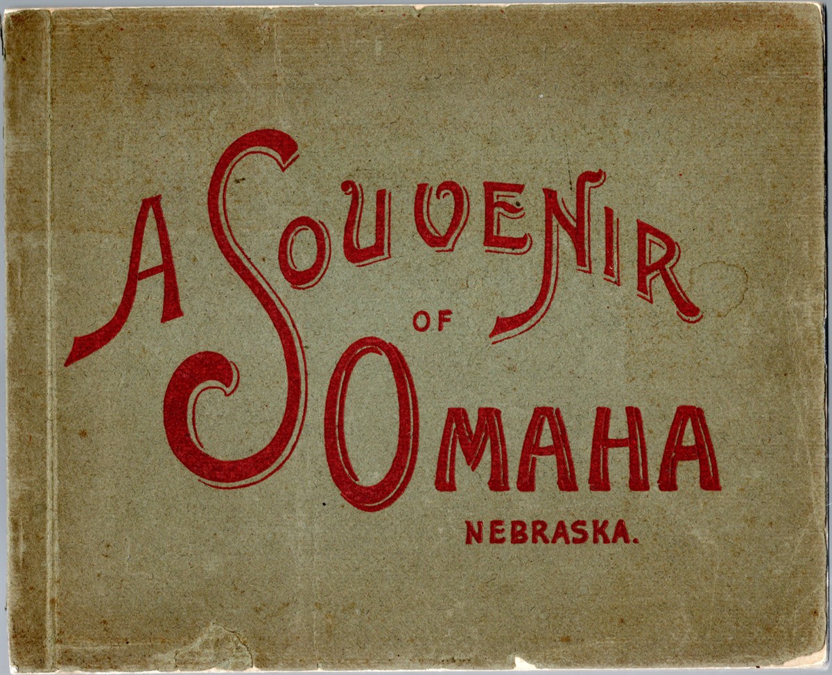 A Souvenir of Omaha Nebraska