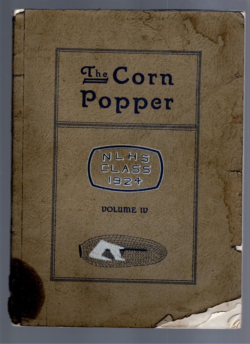 Image for The Corn Popper Volume IV North Loup High School The Corn Popper Volume IV North Loup High School