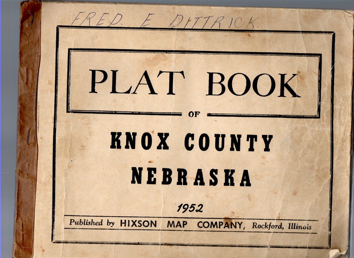 Image for Plat Book of Knox County Nebraska 1952 Plat Book of Knox County Nebraska 1952