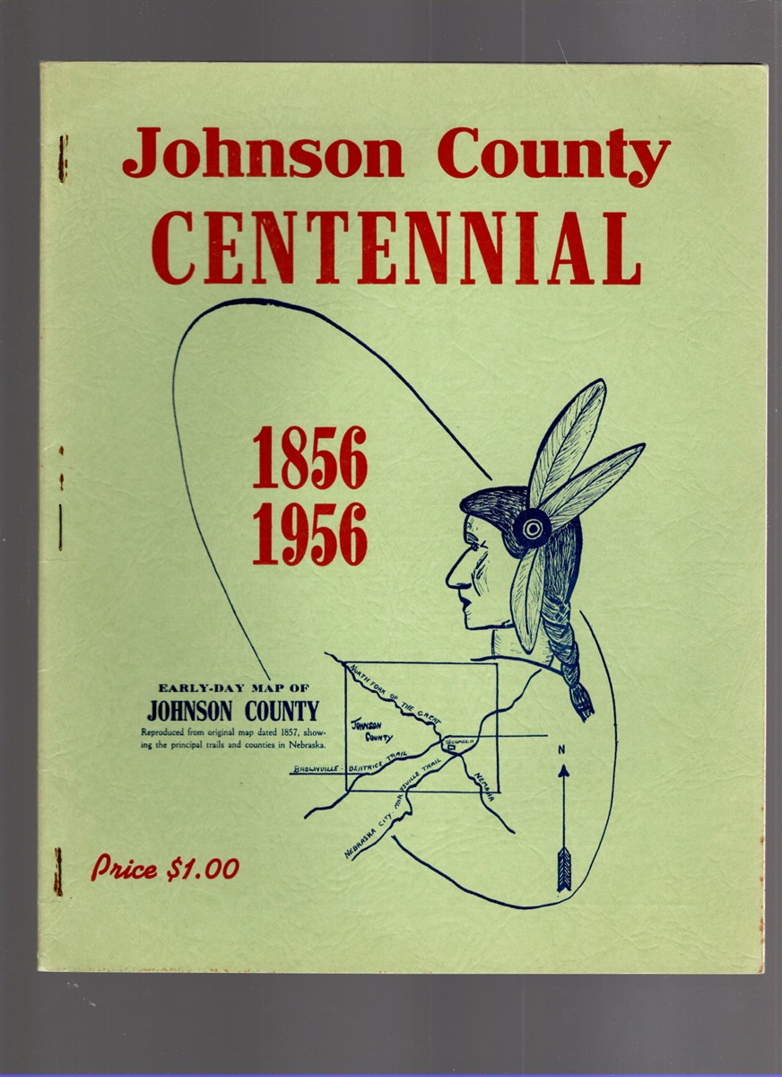Image for Johnson County Centennial 1856-1956 Johnson County Centennial 1856-1956