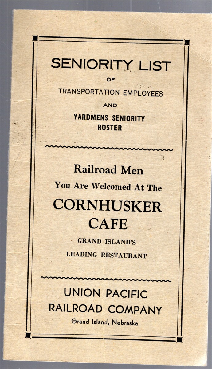 Image for Seniority List of Transportation Employees and Yardmens Seniority Roster Seniority List of Transportation Employees and Yardmens Seniority Roster