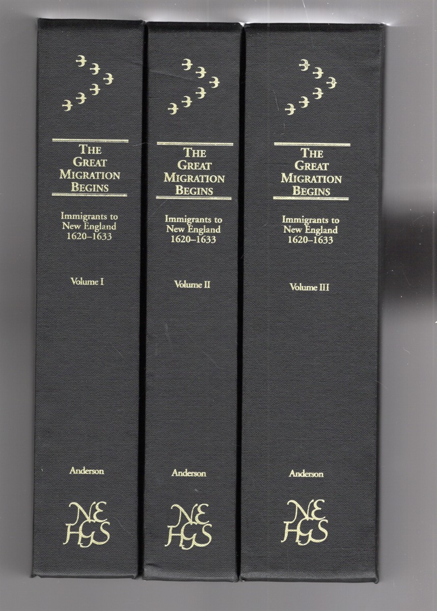 Image for The Great Migration Begins Immigrants to New England 1620-1633 Volume I-III (three volumes) The Great Migration Begins Immigrants to New England 1620-1633 Volume I-III (three volumes)