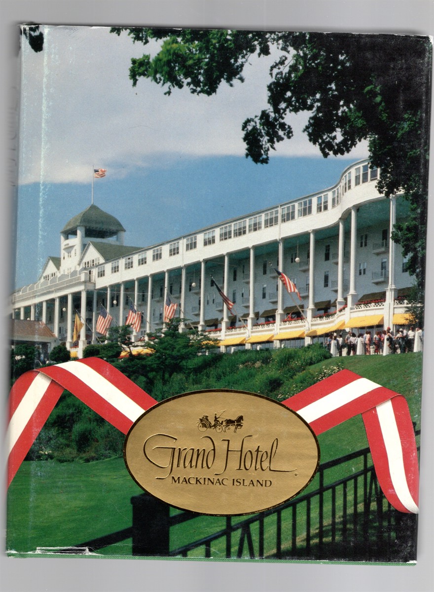Grand Hotel Mackinac Island
