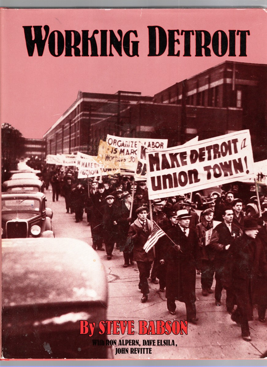 Image for Working Detroit The Making of a Union Town Working Detroit The Making of a Union Town
