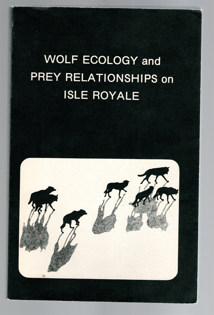 Image for Wolf Ecology and Prey Relationships on Isle Royale Wolf Ecology and Prey Relationships on Isle Royale