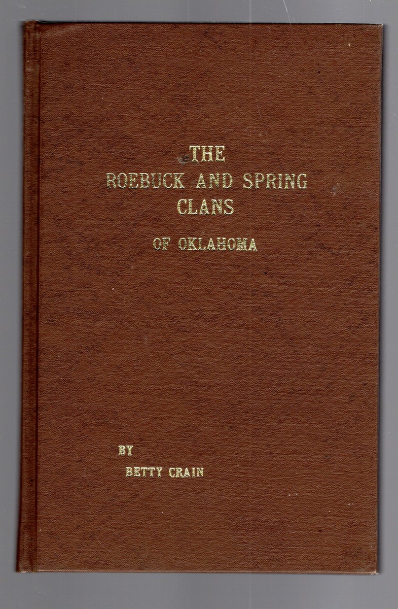 The Roebuck and Spring Clans of Oklahoma