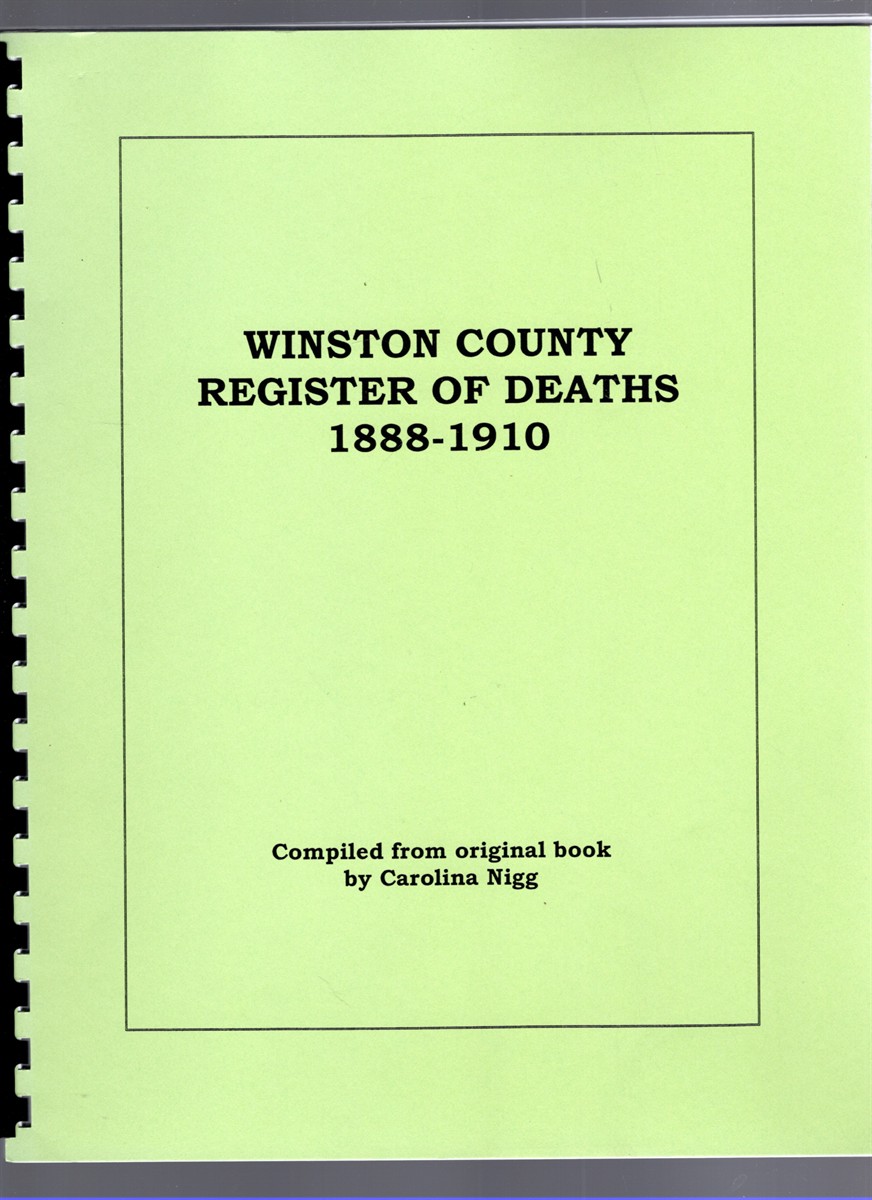 Image for Winston County Register of Deaths 1888-1910 Winston County Register of Deaths 1888-1910