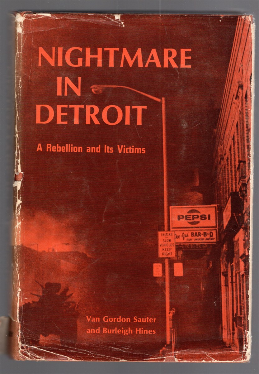 Image for Nightmare in Detroit A Rebellion and Its Victims Nightmare in Detroit A Rebellion and Its Victims