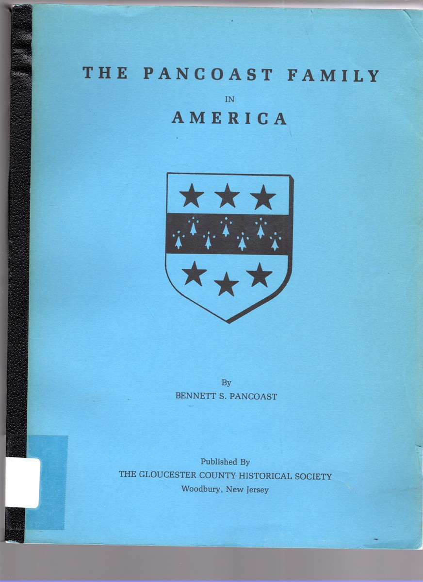 Image for The Pancoast Family in America The Pancoast Family in America