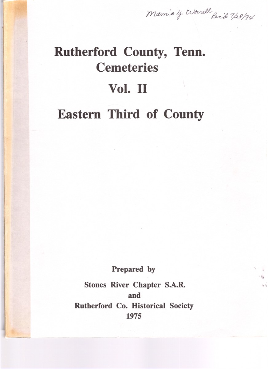 Image for Rutherford County, Tennessee Cemetery Records Vol. II Eastern Third of County Rutherford County, Tennessee Cemetery Records Vol. II Eastern Third of County