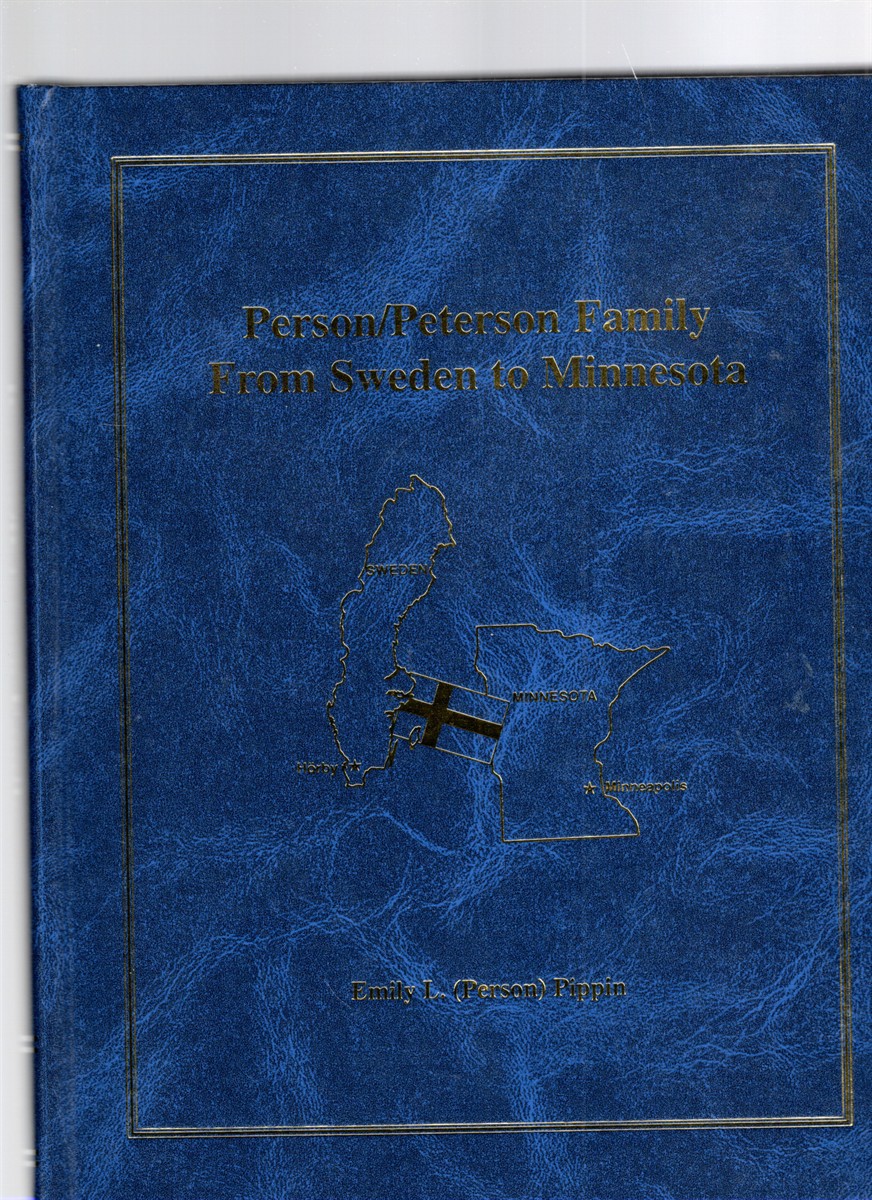Image for Person/Peterson Family From Sweden to Minnesota Person/Peterson Family From Sweden to Minnesota