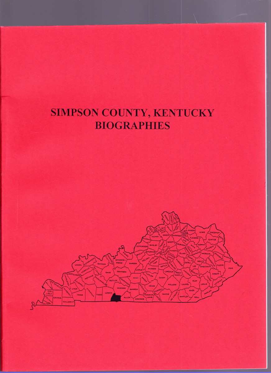 Image for Simpson County, Kentucky Biographies Simpson County, Kentucky Biographies