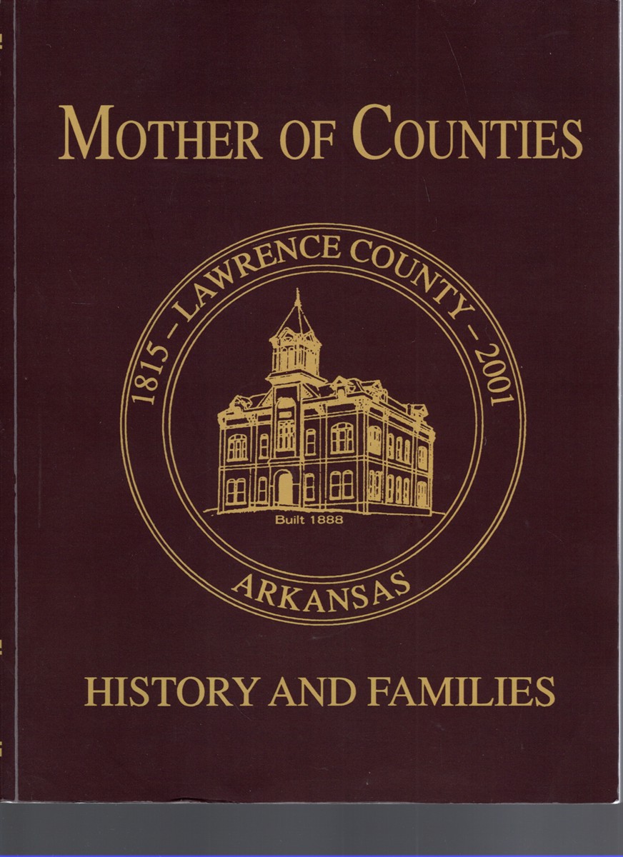 Image for Lawrence County Arkansas 1815-2001 Lawrence County Arkansas 1815-2001