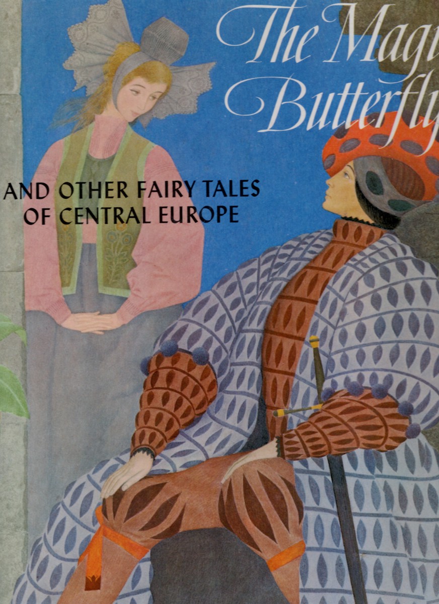 Image for The Magic Butterfly and Other Fairy Tales of Central Europe The Magic Butterfly and Other Fairy Tales of Central Europe