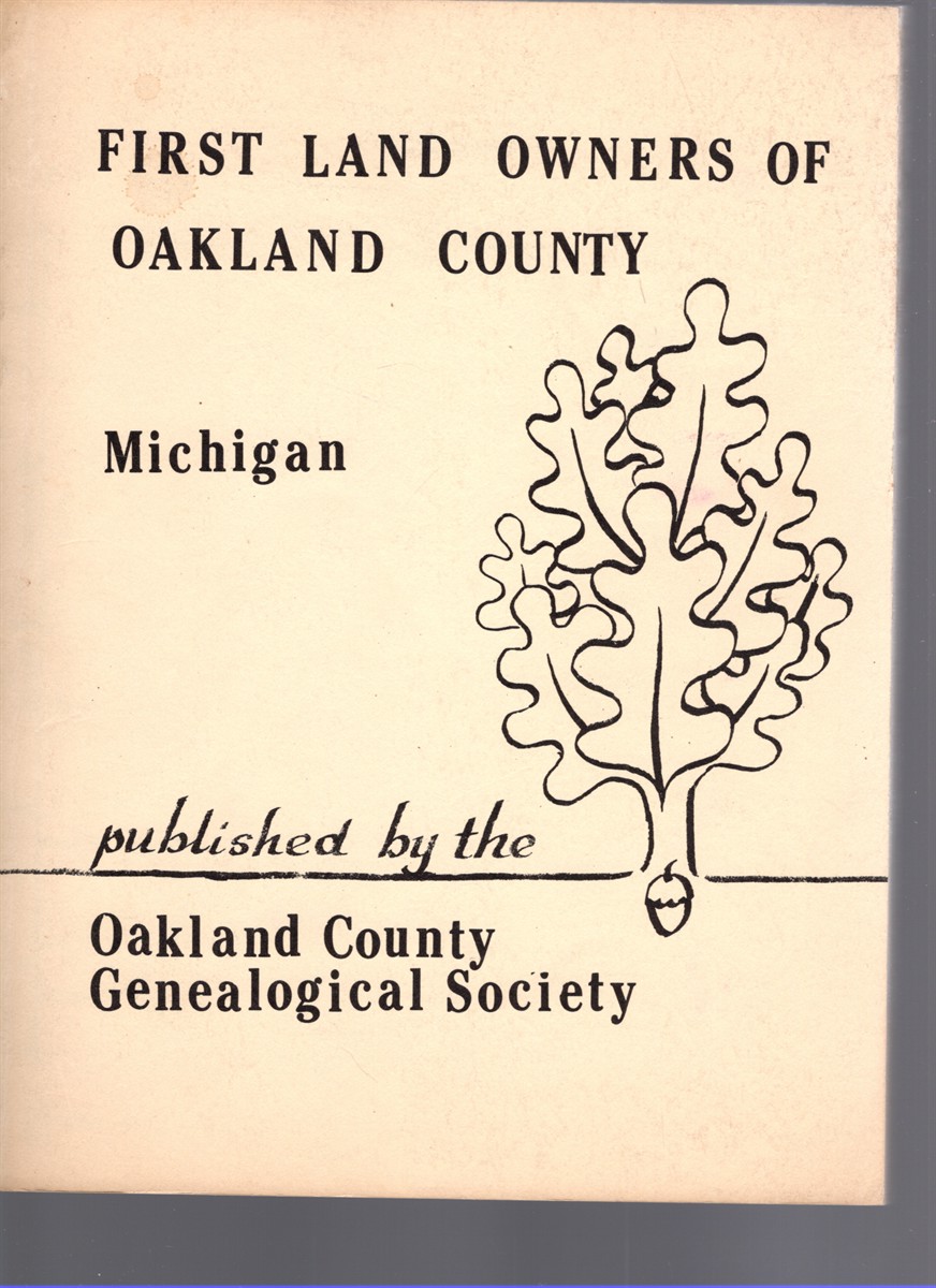 Image for First Land Owners of Oakland County, Michigan First Land Owners of Oakland County, Michigan