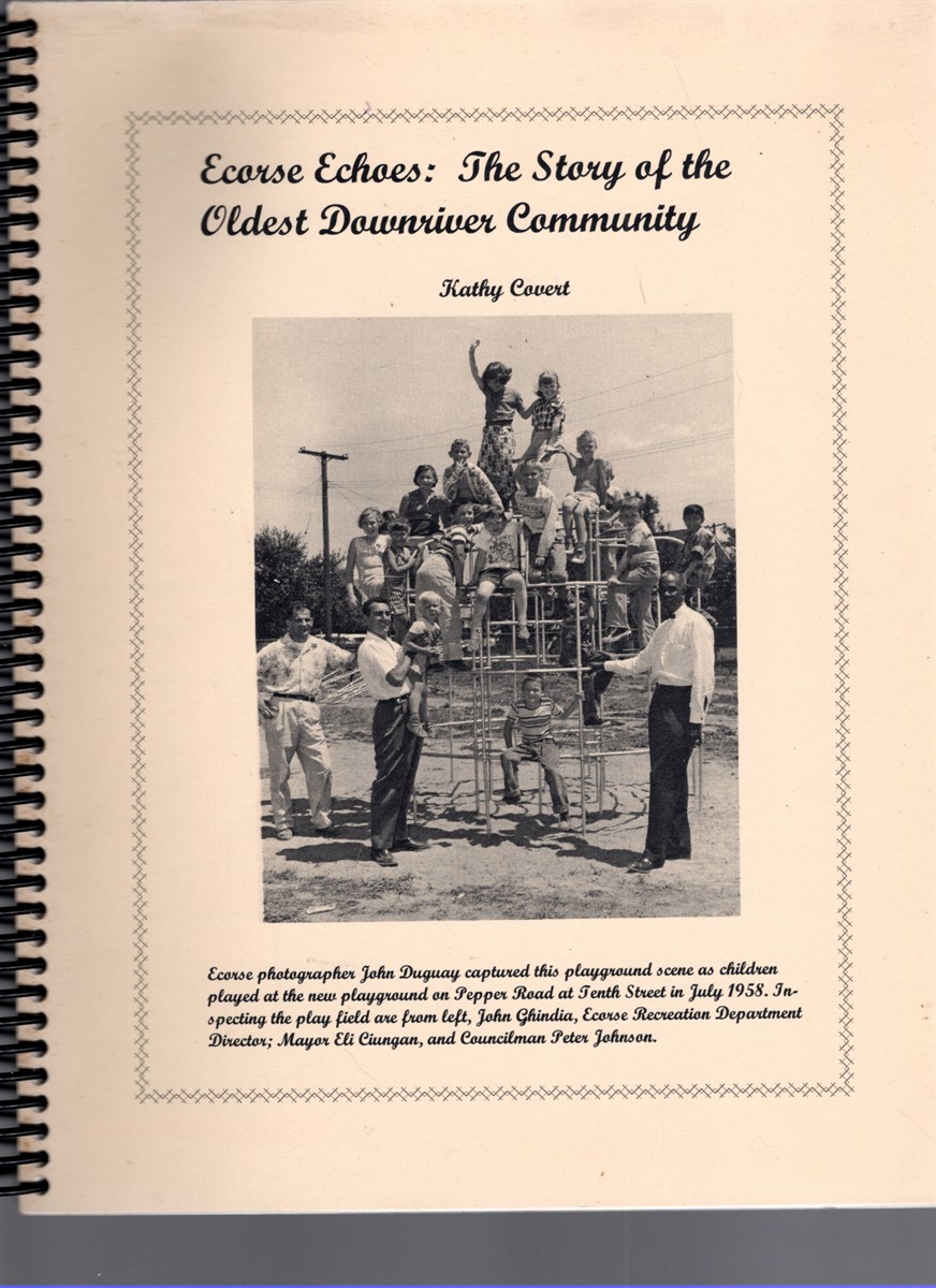 Image for Ecorse Echoes: The Story of the Oldest Downriver Community Ecorse Echoes: The Story of the Oldest Downriver Community