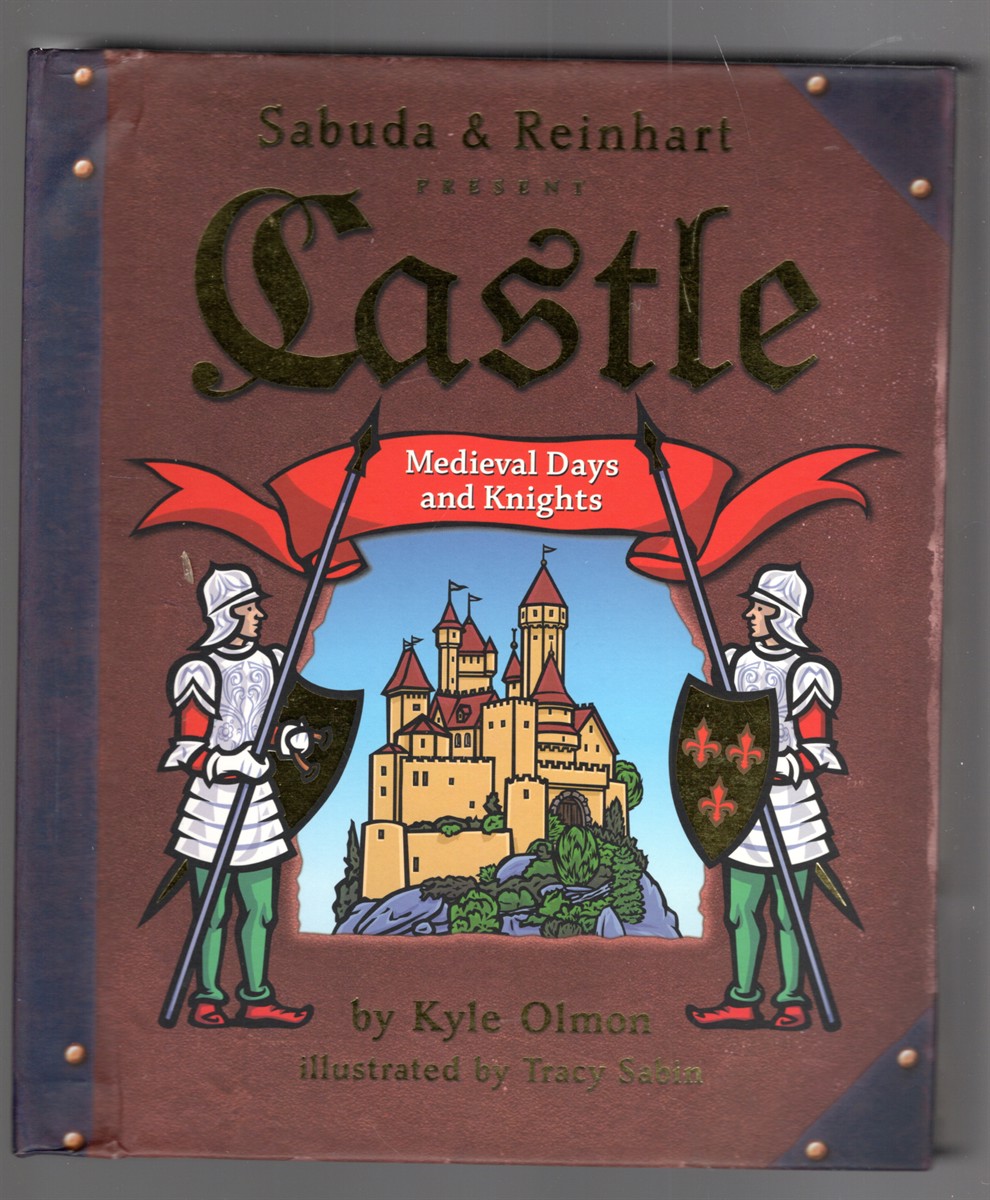 Castle Medieval Days and Knights (Sabuda & Reinhart Present)