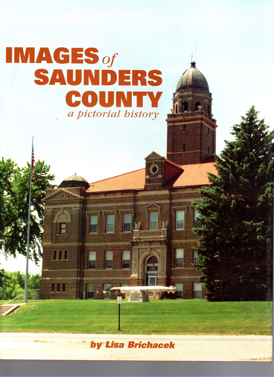 Images of Saunders County a pictorial history