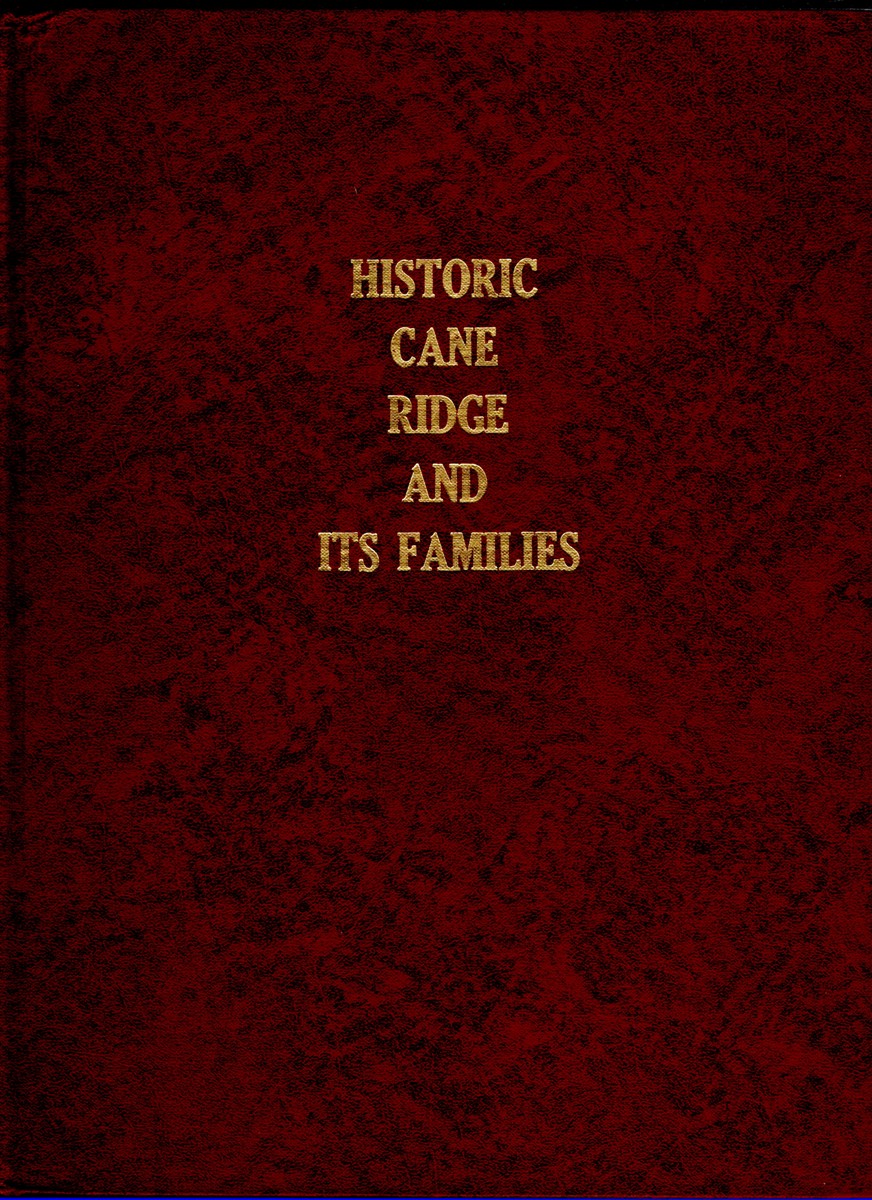 Historic Cane Ridge and Its Families