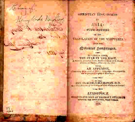 BUCHANAN, CLAUDIUS - Christian Researches in Asia with Notices on the Translation of the Scriptures Into the Oriental Languages