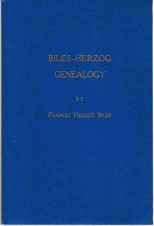 BILES, FRANCES HERZOG - Biles-Herzog Genealogy