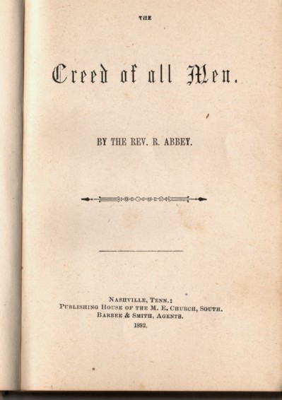 ABBEY, R - The Creed of All Men,