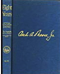MOORE, ARCH A. JR. - Eight Years Official Statements & Papers