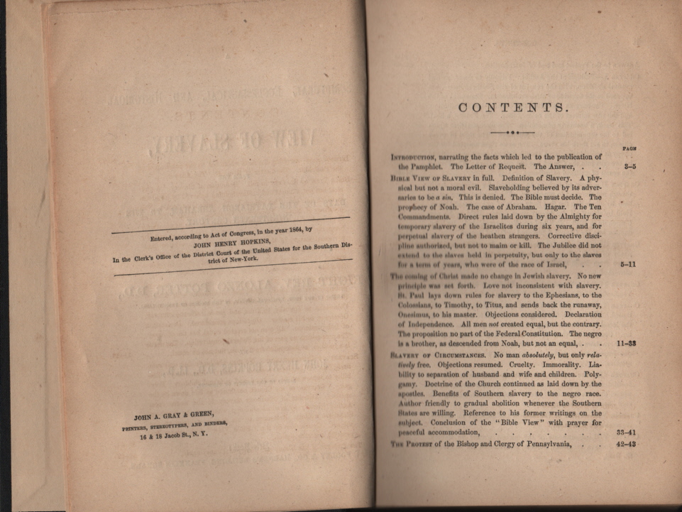 HOPKINS, JOHN HENRY - A Scriptural, Ecclesiastical, and Historical View of Slavery from the Days of the Patriarch Abraham to the Nineteenth Century Addressed to the Right Rev. Alonzo Potter, D.D.