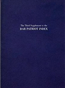 Image for The Third Supplement to the DAR Patriot Index
