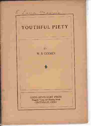 GODBEY, W.B. - Youthful Piety