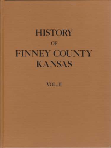 KERSEY, RALPH - History of Finney County, Kansas, Vol. 2